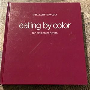 Williams-Sonoma Eating by color for maximum health